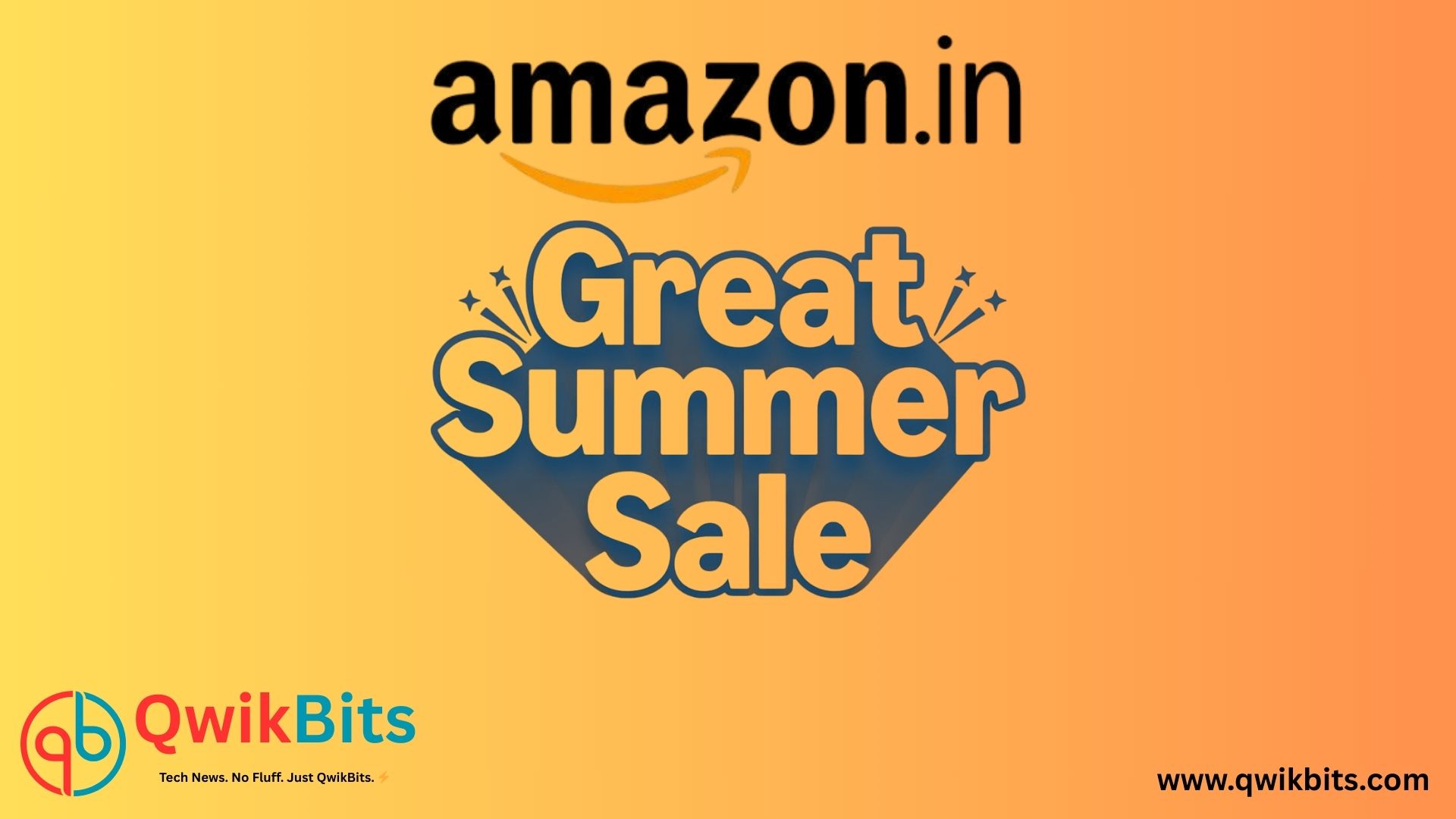 Amazon Great Summer Sale 2025 - qwiknits tech news